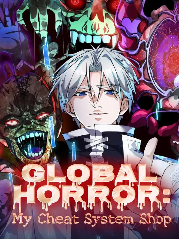 Global Horror: My Cheat System Shop (Official)
